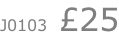 J0103  £25